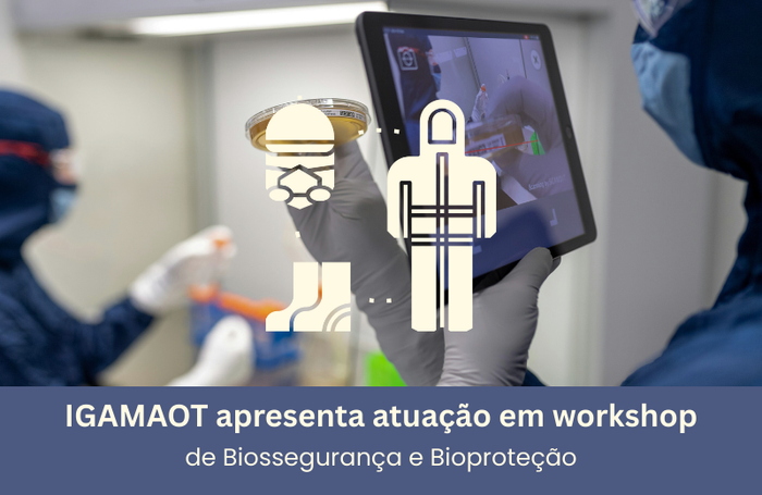 IGAMAOT reforça papel estratégico em Workshop sobre Biossegurança e Bioproteção Image