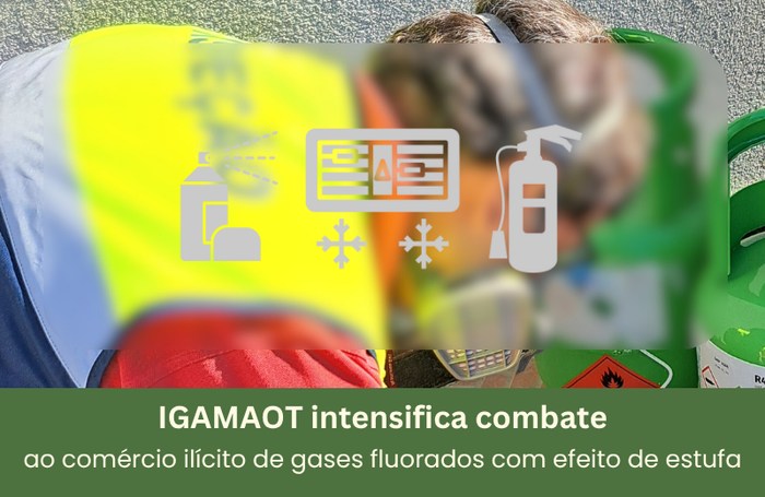 IGAMAOT no combate ao comércio ilícito de gases fluorados com efeito de estufa Image