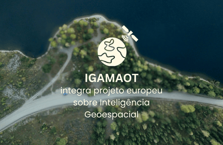 IGAMAOT integra projeto europeu sobre Inteligência Geoespacial  Image