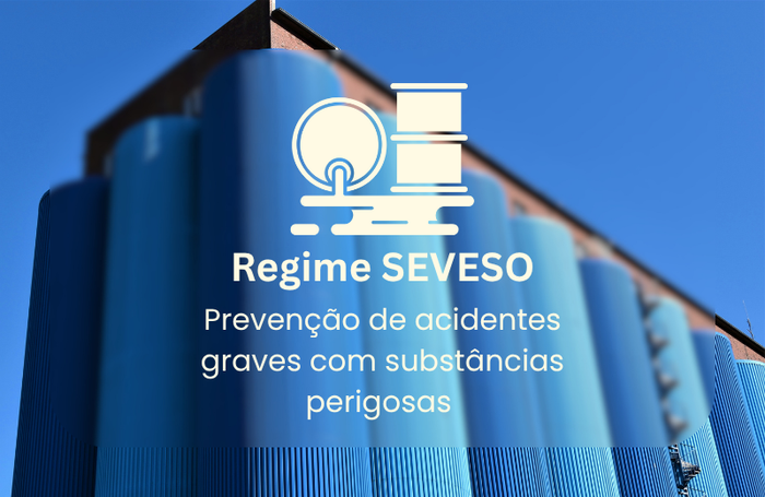 Regime SEVESO: Prevenção de Acidentes Graves com Substâncias Perigosas Image